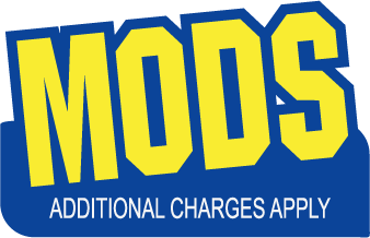 MODS - Additional Charges Apply